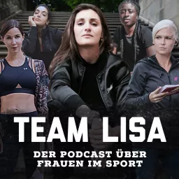 Team Lisa - der Podcast über Frauen im Sport artwork