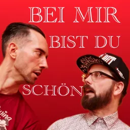 Bei mir bist Du schön-Podcast artwork