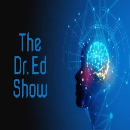 The Dr Ed Show Podcast artwork