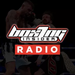 BoxingInsider.com Radio Podcast artwork