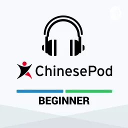ChinesePod - Beginner Podcast artwork