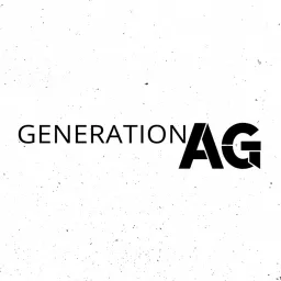 Generation Ag Podcast artwork