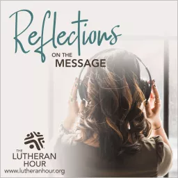 Reflections on the Message