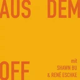 Aus dem Off Podcast artwork