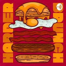 Harder Brunch: A Comedy + Food Podcast