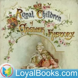 Royal Children of English History by Edith Nesbit