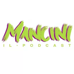 MANCINI Podcast artwork