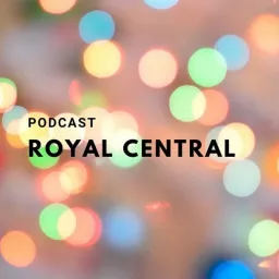 Royal Central Podcast artwork