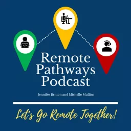 The Remote Pathways Podcast artwork
