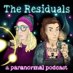 The Residuals: A Paranormal Podcast artwork