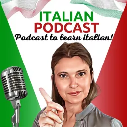 ITALIA ITALIANI E ITALIANERIE - Italian language podcast artwork