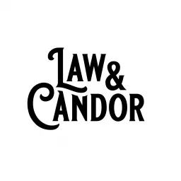 Law and Candor Podcast artwork