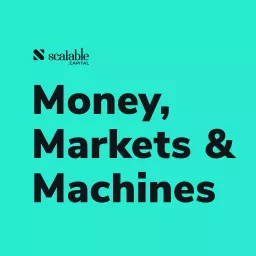 Money, Markets & Machines Podcast artwork