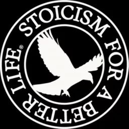 Stoicism for a Better Life Podcast artwork