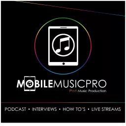 MobileMusicPro Channel Podcast artwork