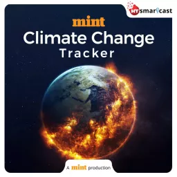Mint Climate Change Tracker Podcast artwork