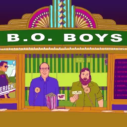 B.O. Boys (Movie Box Office) Podcast artwork