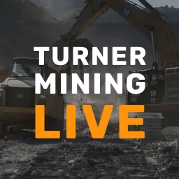 Turner Mining Live Podcast artwork