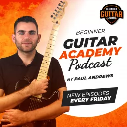 Beginner Guitar Academy Podcast artwork
