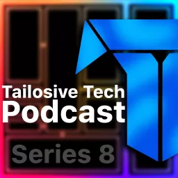 Tailosive Tech Podcast artwork