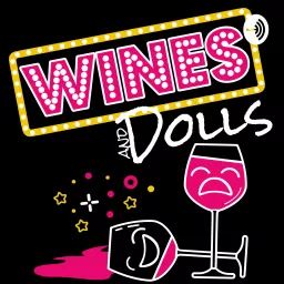 Wines and Dolls