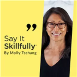 Say It Skillfully®