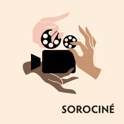 Sorociné, le podcast cinéma féministe artwork