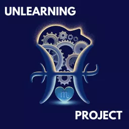 Unlearning Project Podcast artwork