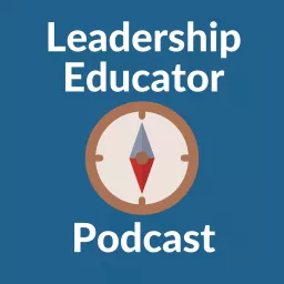 The Leadership Educator Podcast artwork