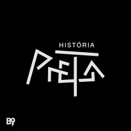 História Preta Podcast artwork