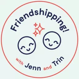 Friendshipping! Podcast artwork