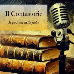 Il Contastorie: fiabe, favole, filastrocche, storie e racconti