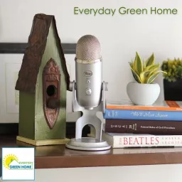 Everyday Green Home Podcast artwork