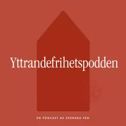 Yttrandefrihetspodden Podcast artwork