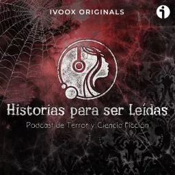 HISTORIAS PARA SER LEÍDAS Podcast artwork