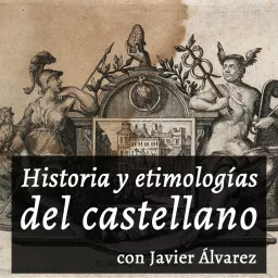 Gramática histórica del castellano [+DESCRIPCIÓN] Podcast artwork