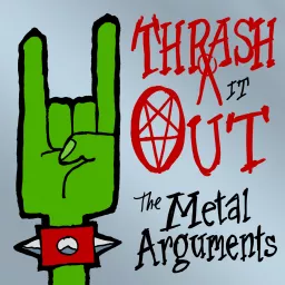 THRASH IT OUT Podcast artwork