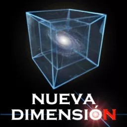 NUEVA DIMENSIÓN Podcast artwork