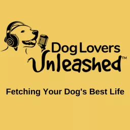 Dog Lovers Unleashed™ - Fetching Your Dog's Best Life