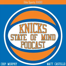 Knicks State of Mind Podcast artwork