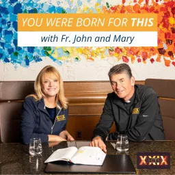You Were Born for This with Fr. John Riccardo Podcast artwork