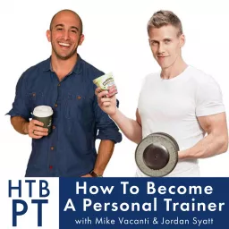 How To Become A Personal Trainer Podcast artwork