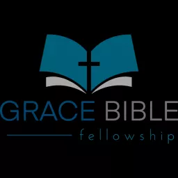 Grace Bible Fellowship Sermon Podcast artwork