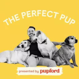 The Perfect Pup Podcast artwork
