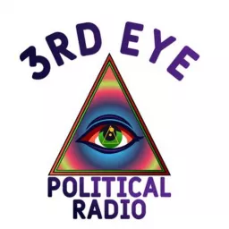 3rd Eye Political Radio Podcast artwork