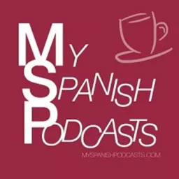 Learn Spanish: Podcast de My Spanish Podcasts artwork