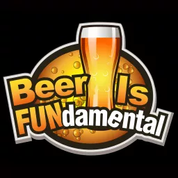Beer Is Fundamental Podcast artwork