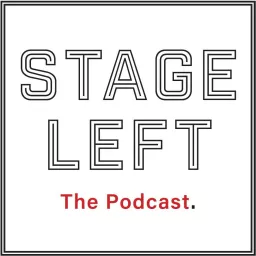 Stage Left: The Podcast artwork