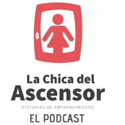 La Chica del Ascensor Podcast artwork