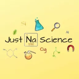 Just Na Science Podcast artwork